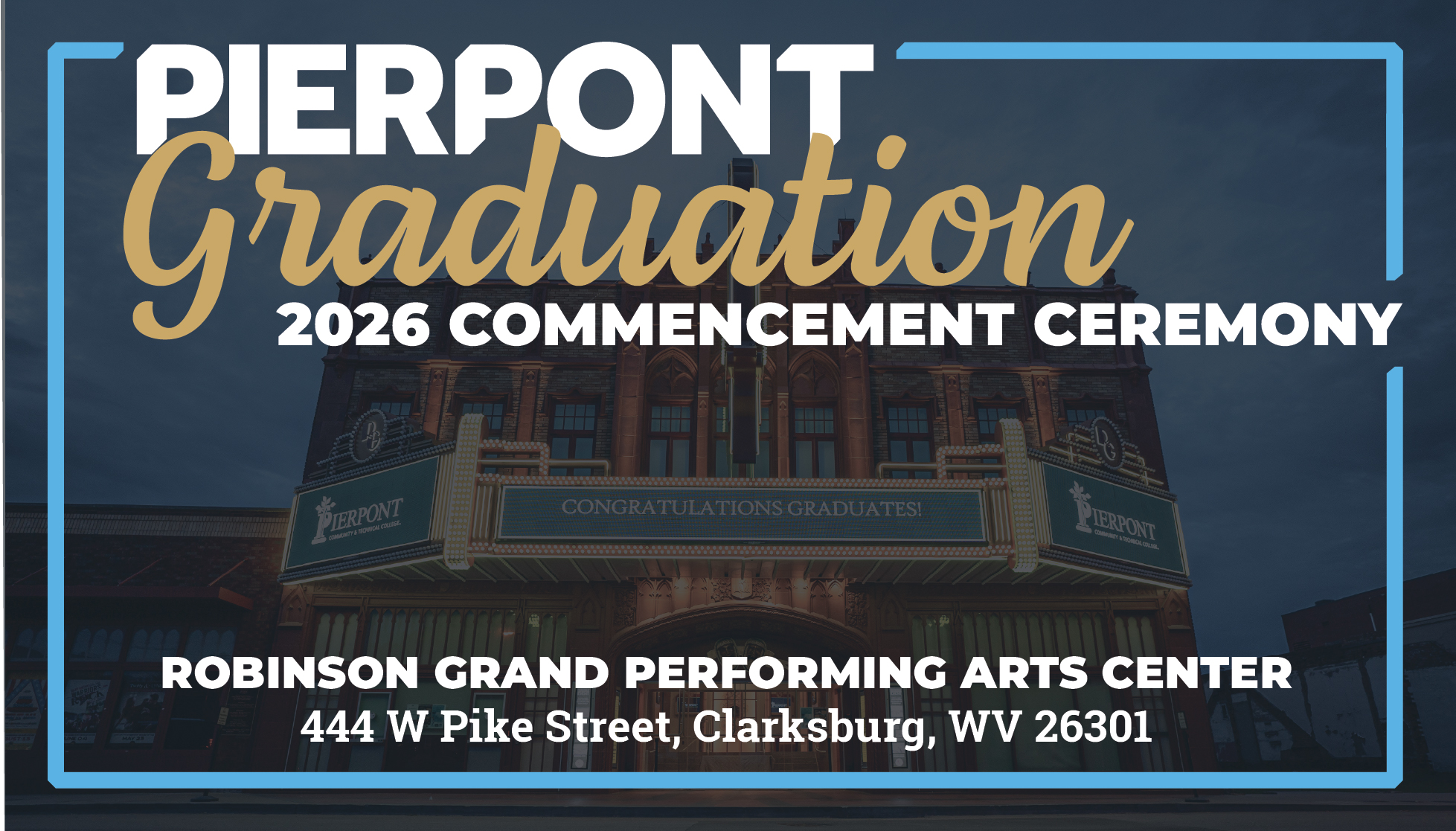 Pierpont Graduation Save the Date Friday, May 8, 2026