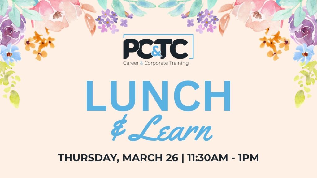 Lunch & Learn for Learn and Earn through Career and Corporate Training